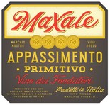 MAXALE Primitivo Appassimento - limited edition - 2021 100% Primitivo in appassimento