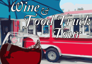 Wine and Food Truck Tour